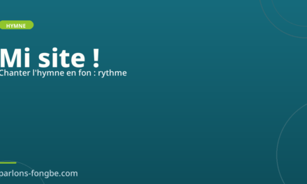 Apprendre à chanter l&rsquo;Aube Nouvelle en fon : rythme et respiration