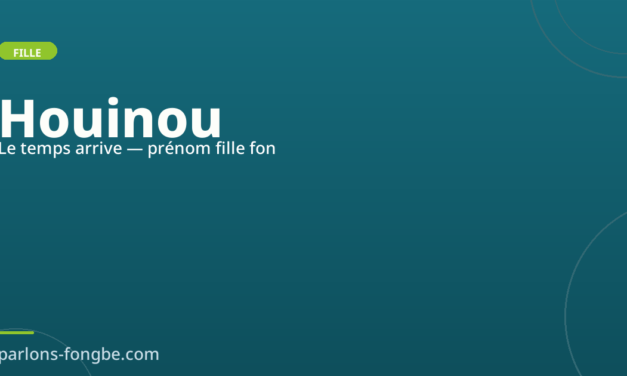 Prénom Houinou : signification féminine en fon