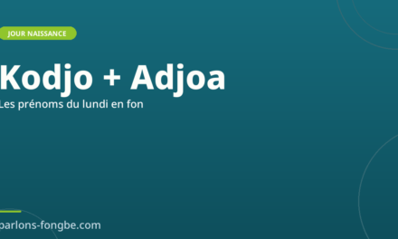 Prénoms fon du lundi : Kodjo et Adjoa