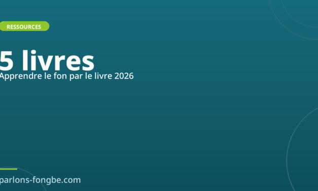 Les meilleurs livres pour apprendre le fon en 2026