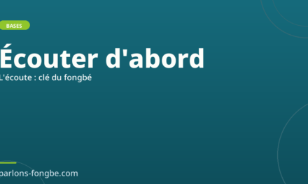 Le rôle clé de l&rsquo;écoute dans l&rsquo;apprentissage du fon