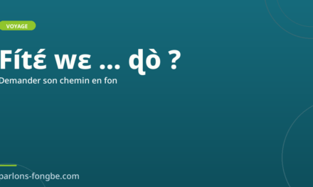 Demander son chemin en fon au Bénin