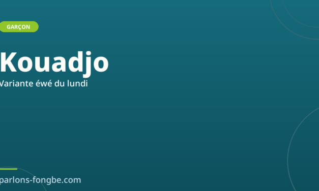 Prénom Kouadjo : variante éwé du lundi en fon