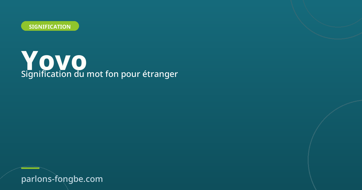 Yovo : que signifie vraiment ce mot fon adressé aux étrangers