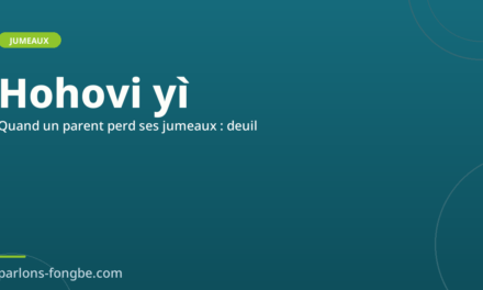 Quand un parent perd ses jumeaux : deuil collectif fon