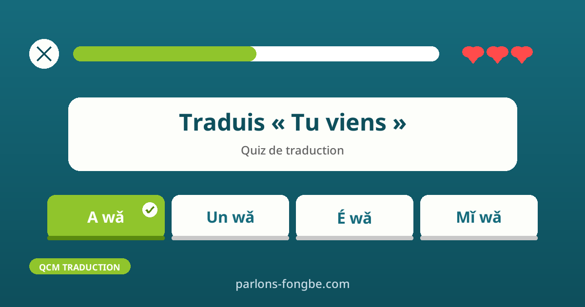 Exercices : traduire des phrases simples en fon