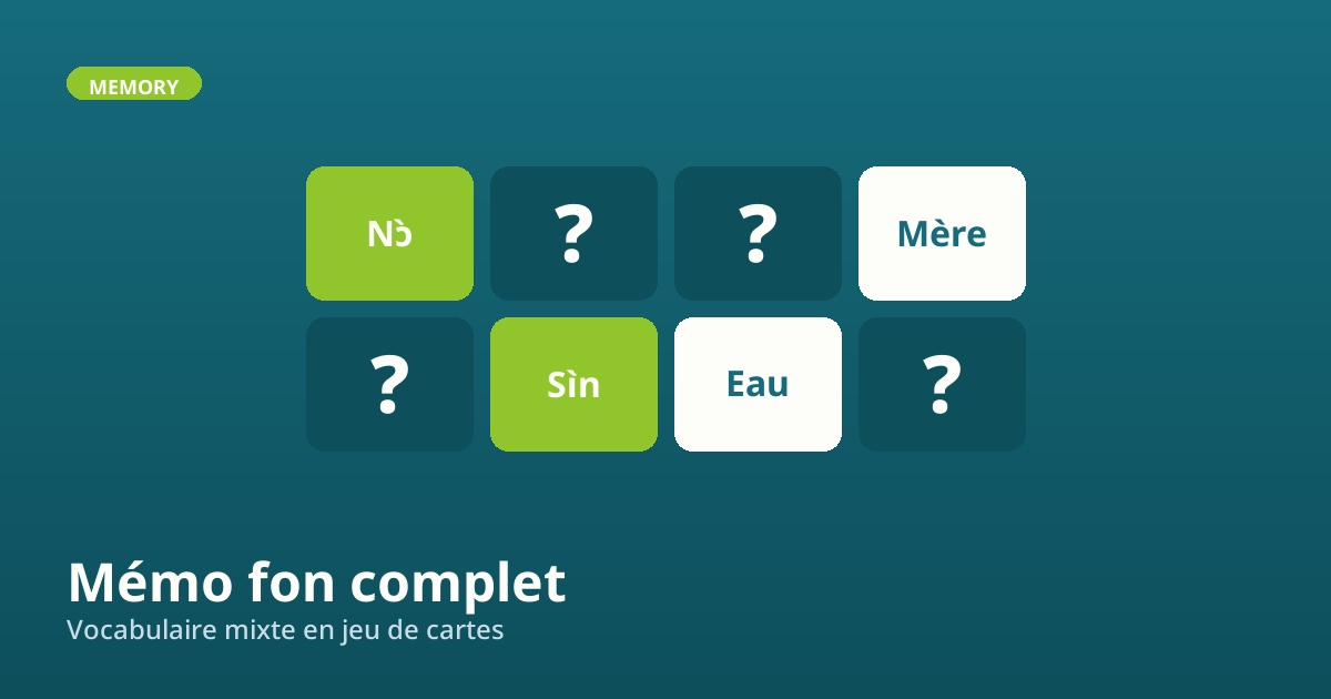 Mémo fon : jeu de cartes pour mémoriser le vocabulaire