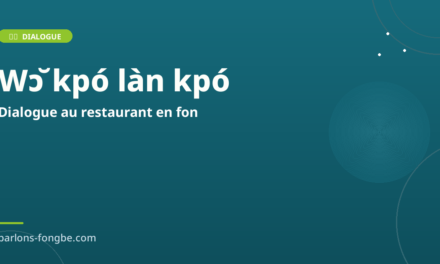Dialogue au restaurant en fon : commander et apprécier un repas