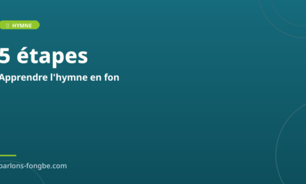 Apprendre l&rsquo;hymne du Bénin en fon : méthode simple en 5 étapes