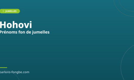Prénoms fon de jumelles : Dossi, Alohouessi et tradition