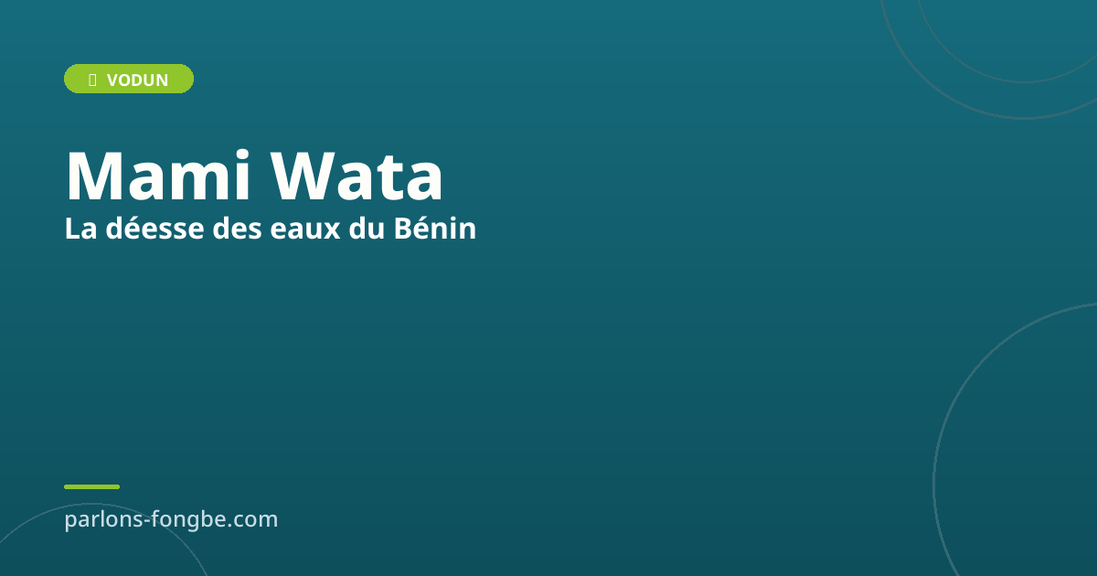 Mami Wata : la déesse des eaux au Bénin
