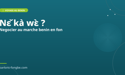 Négocier au marché au Bénin : expressions en fon