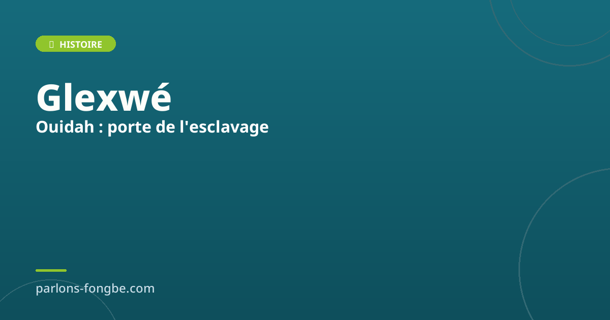 Ouidah : porte de l&rsquo;esclavage et capitale spirituelle du Bénin