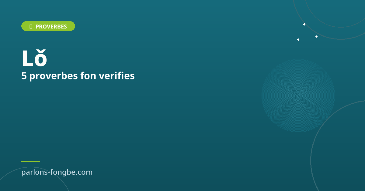 5 proverbes fon vérifiés et leur signification