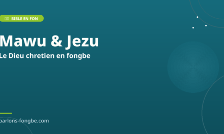 Mawu et Jésus : comment le fɔ̀ngbè nomme le Dieu chrétien