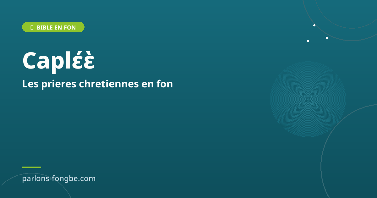 Les prières chrétiennes en fon : au-delà du Notre Père