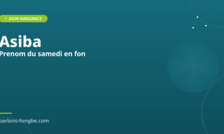 Prénoms fon pour un enfant né un samedi : Asiba et variantes