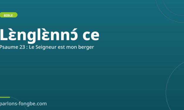 Le Psaume 23 en fon : « Le Seigneur est mon berger »