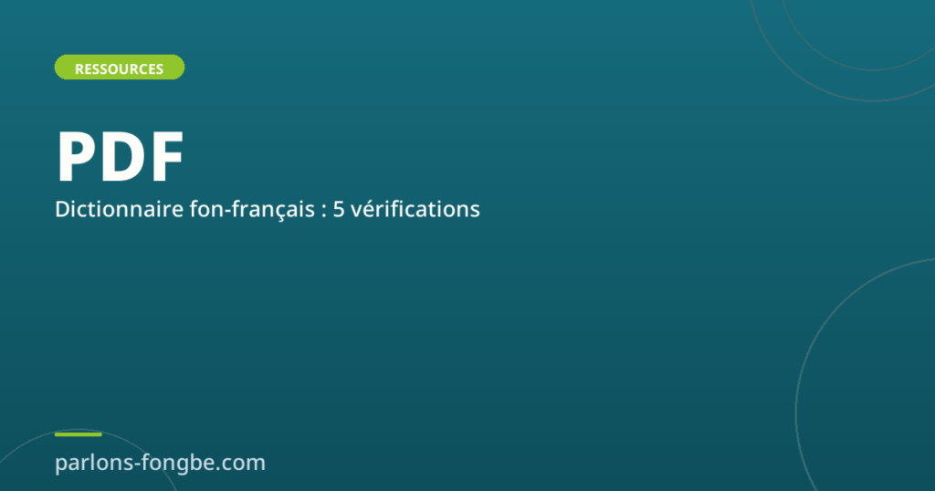Dictionnaire fon-français en PDF : 5 vérifications avant de le télécharger Article 3956 1024x538